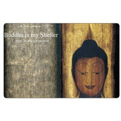 BUDDHA IS MY SHELTER